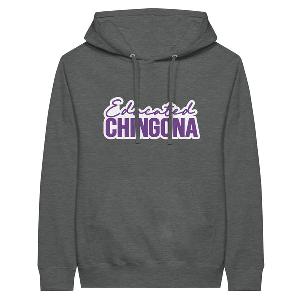 Educated Chingona - Empowering Memories Unleashed - Graphite Heather - Pullover Hoodies