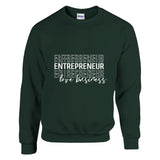 Love for Business - The Entrepreneur's Anthem - Forest Green - Sweatshirt