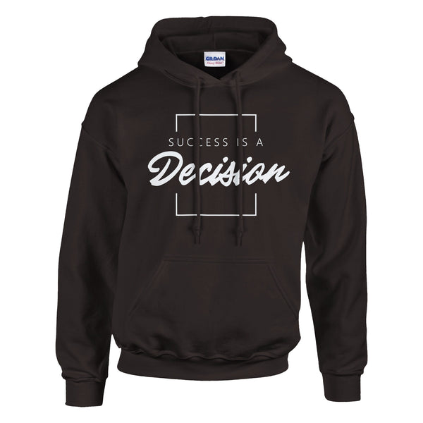 Decide Success - Empowering Statement Hoodie - Dark Chocolate - Hoodies