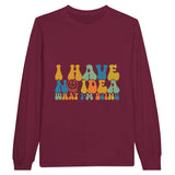 Confidently Lost - Wear Your Uncertainty with Style - Maroon - Long Sleeve T-shirts