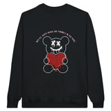 Heartfelt Warning - Unfriendly Teddy - Black - Crewneck Sweatshirts