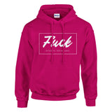 Fearless Comfort - No Fucks Given Hoodie - Heliconia - Sweatshirts