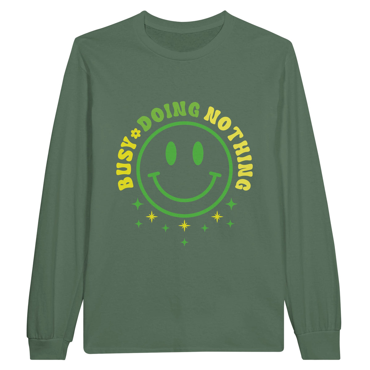 Mindful Moments - Reflect with 'BUSY DOING NOTHING - Military Green - Sweatshirt