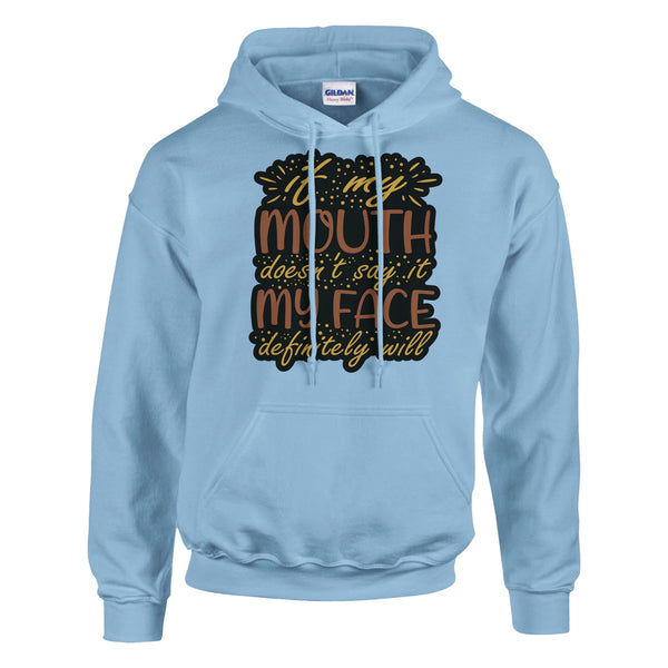 Speak Volumes - It My Mouth, My Face Hoodie - Light Blue - Hoodies