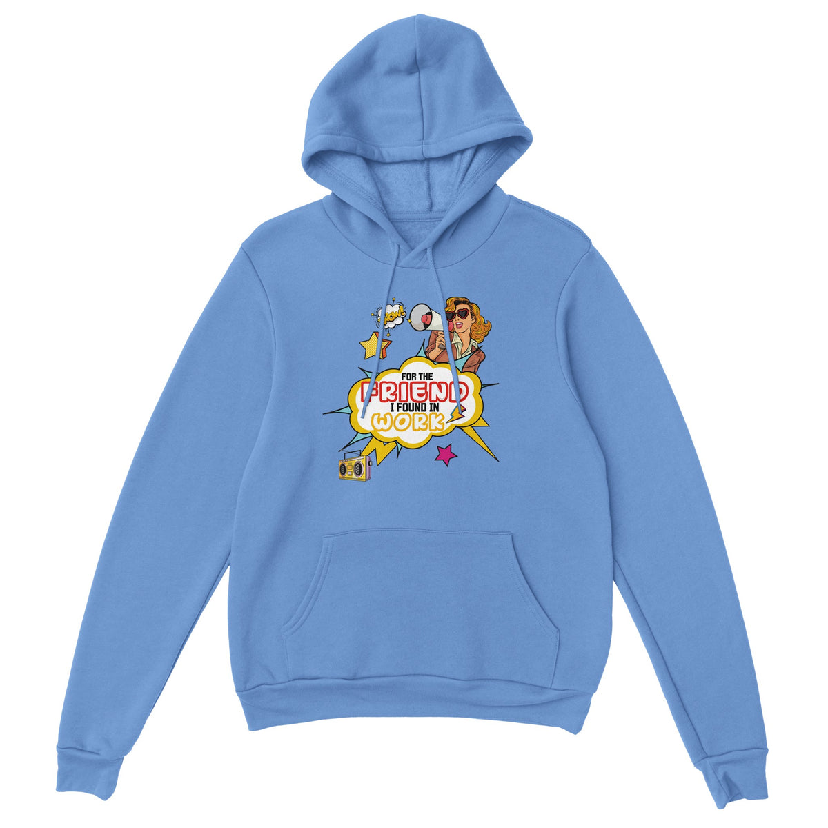 Work Buddies Turned Friends -A Pop Art Tribute - Carolina Blue - Hoodies