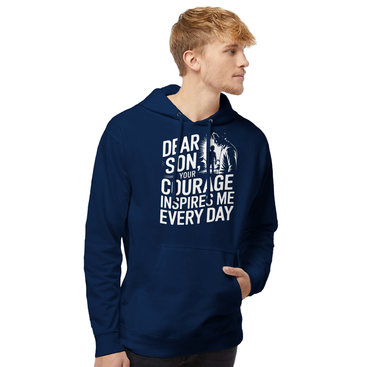 Dear Son, You Inspire Me Every Day – A Dad’s Pride - Classic Navy - Sweatshirts