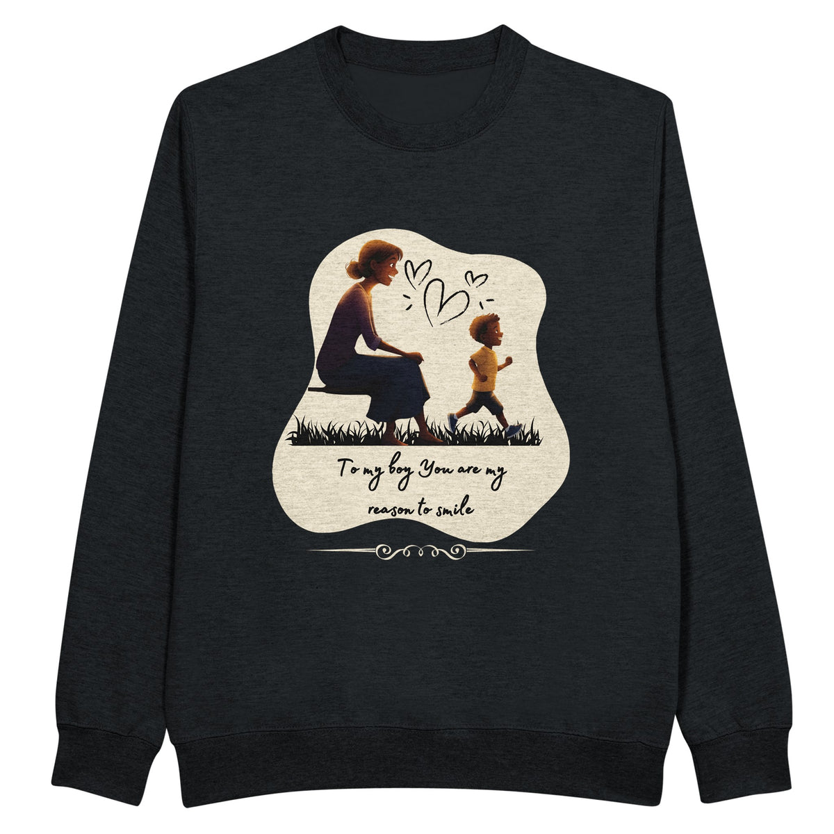 To My Son - The Reason I Smile - Black - Sweatshirts