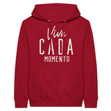 Viva Cada Momento - Embrace Every Moment with our Premium Hoodie - Red - Print Material