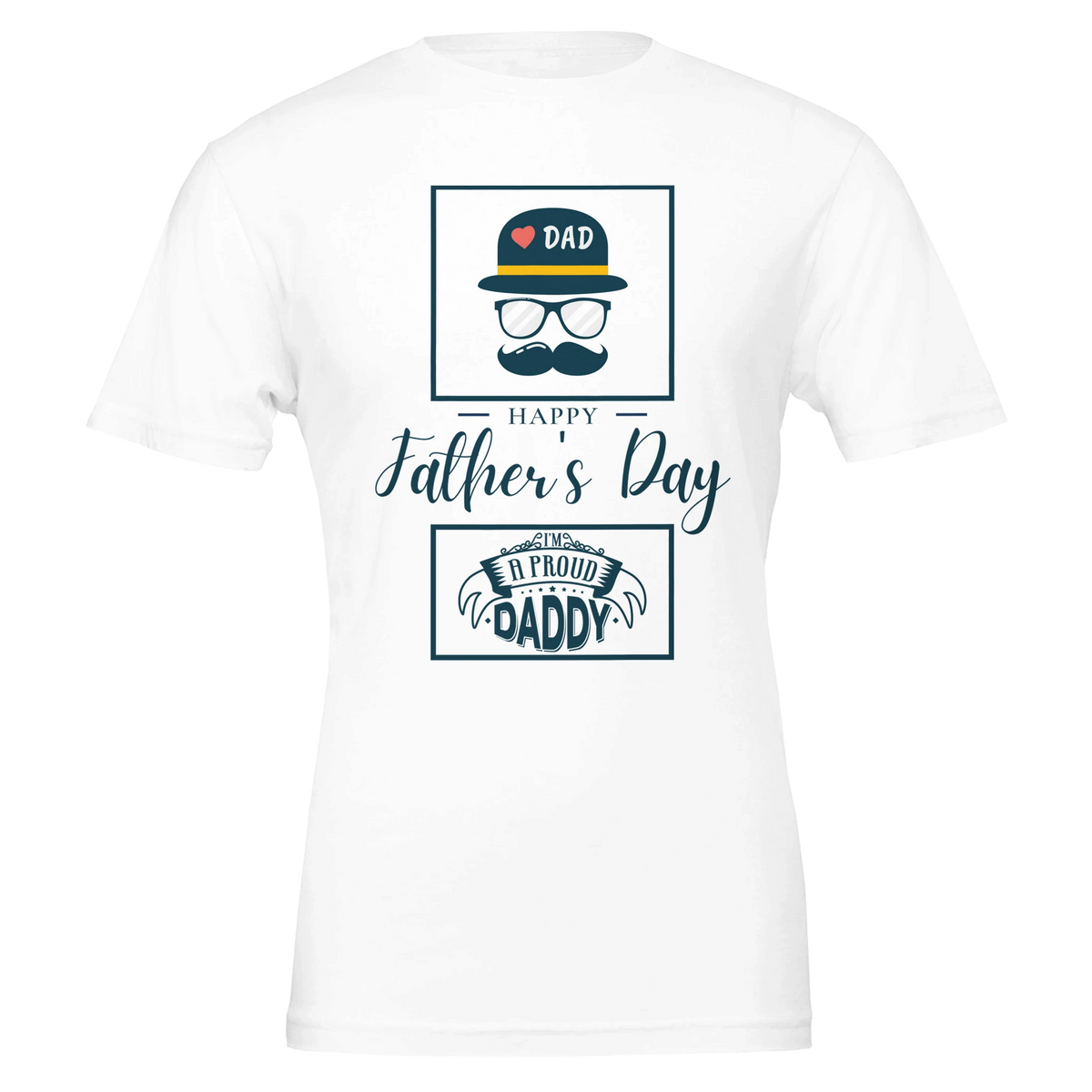Proud Daddy T-Shirt for Father’s Day - White - T-Shirt
