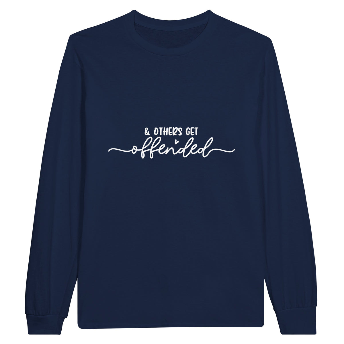 Offended? Keep Calm and Wear Cotton Wisdom - Navy - Sweatshirt