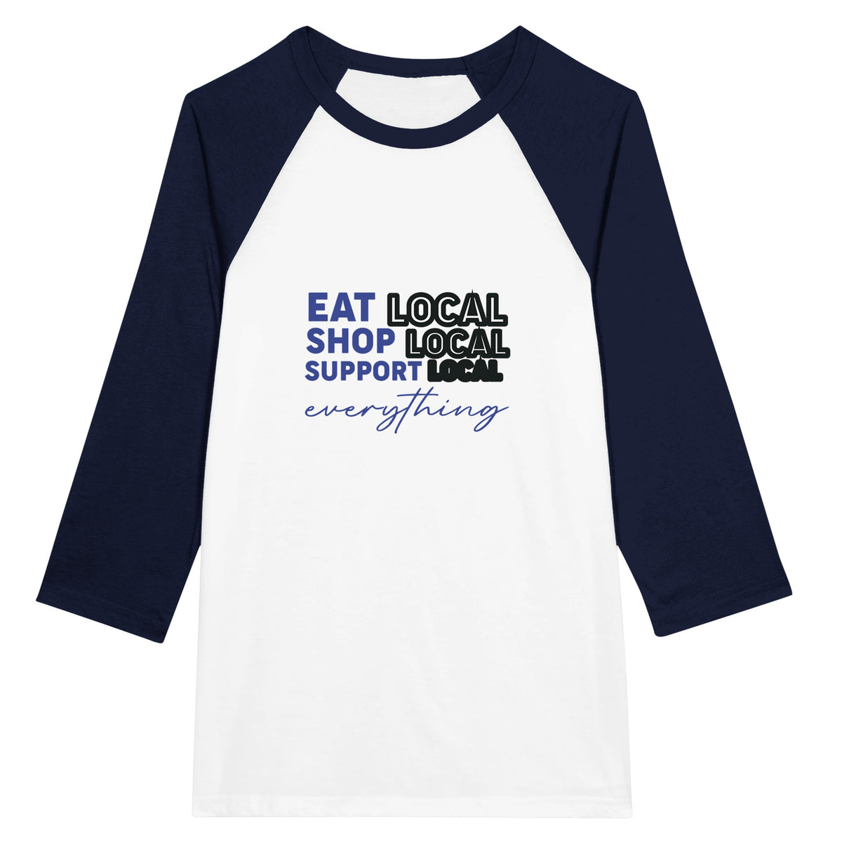 Support Local - Unisex 3/4 Sleeve Raglan Tee - White and Navy -