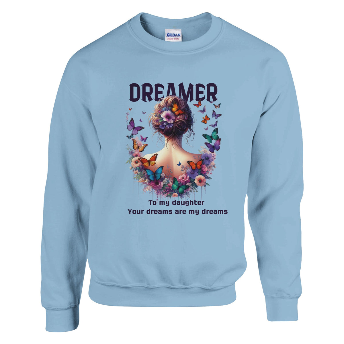 Butterflies and Dreams – A Mother’s Love in Every Flight - Light Blue - Sweatshirts