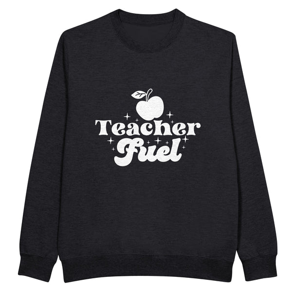 Inspiration Unleashed - Tap into 'TEACHER Fuel' Power - Black - Sweatshirt