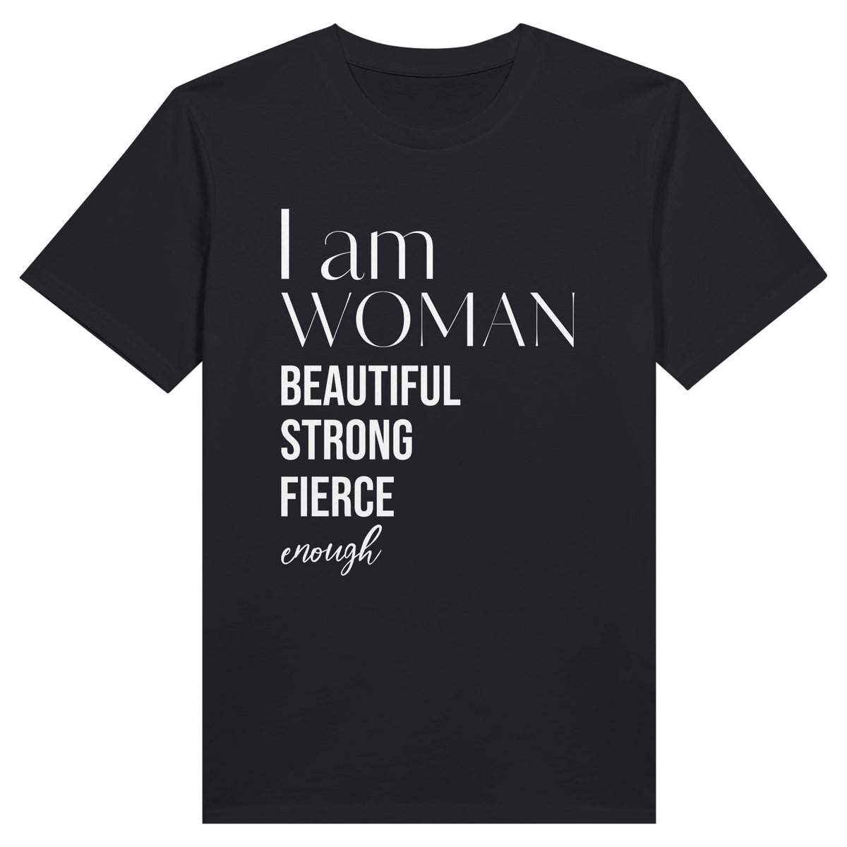 Fierce & Beautiful - Celebrating Women's Strength - Black - Crewneck T-shirts