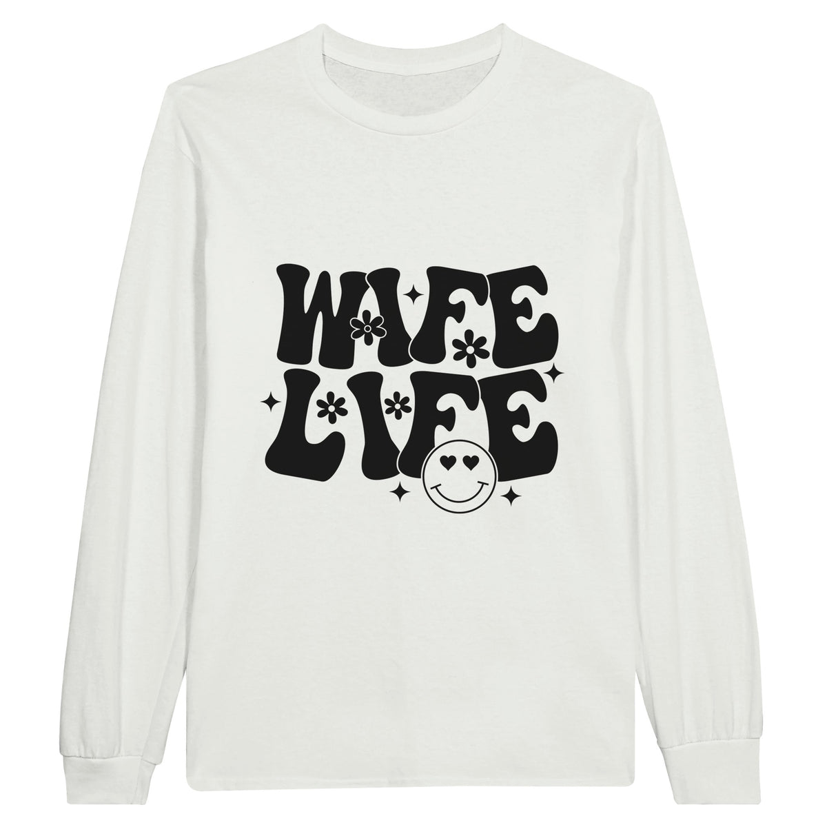 Wife Life Chronicles - Celebrate Love Every Day - White - Sweatshirt