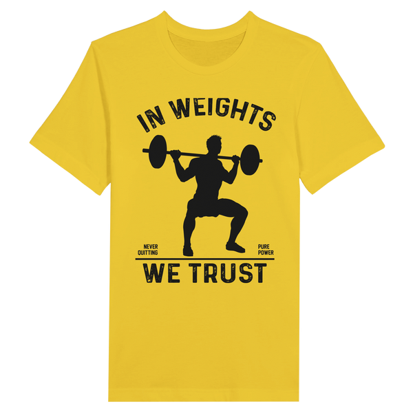 Strength in Memories- In Weights We Trust Tee - Maize Yellow - Print Material