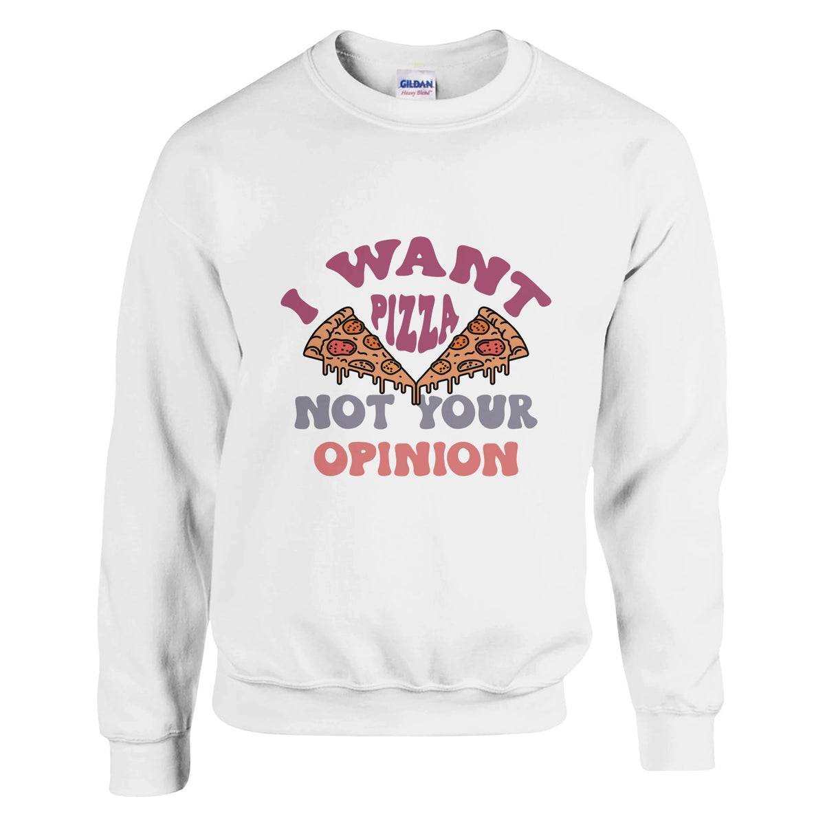 Pizza Over Opinions - A Bold Statement Apparel - White - Sweatshirt