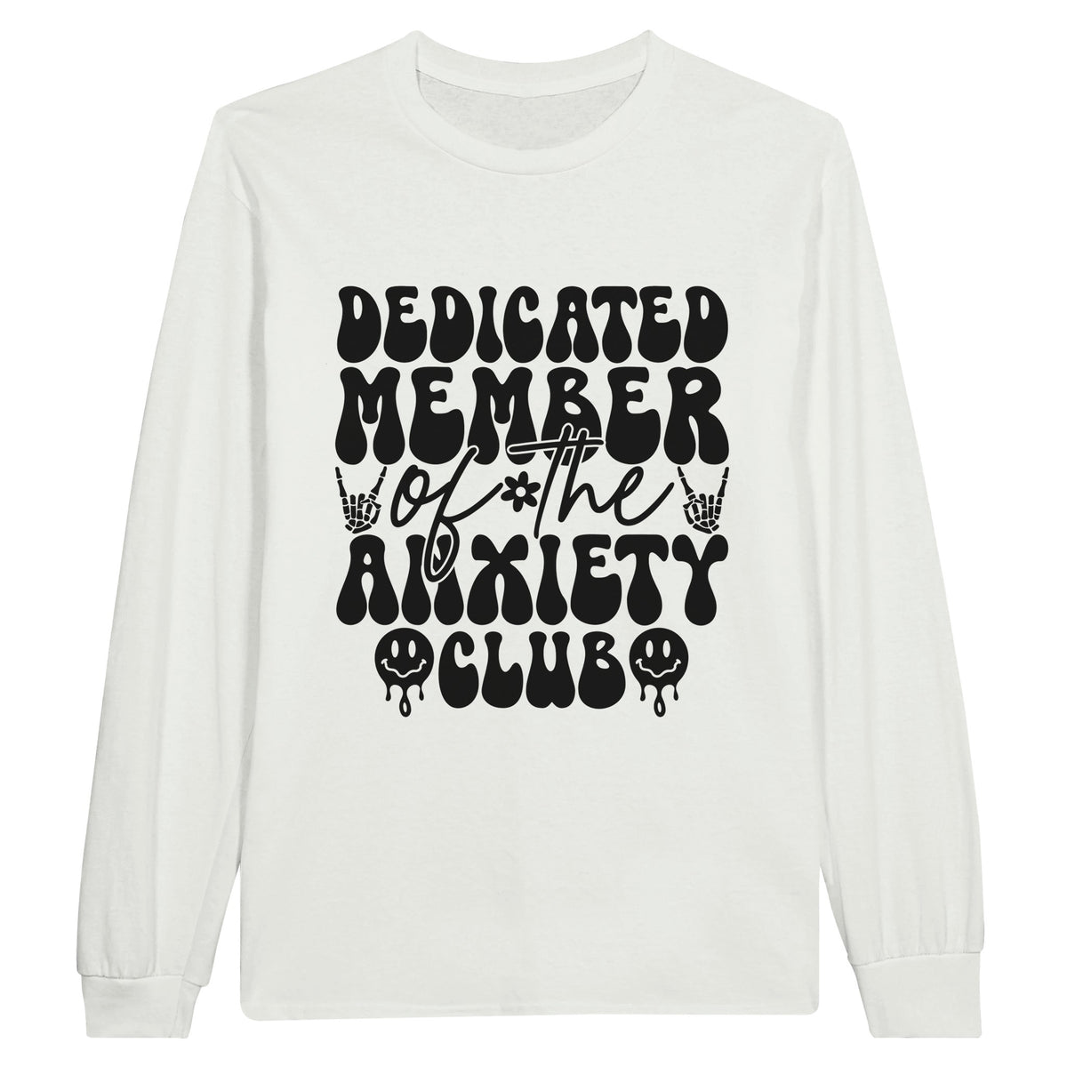 Anxiety Club - Wear Your Membership Proudly - White - Sweatshirts