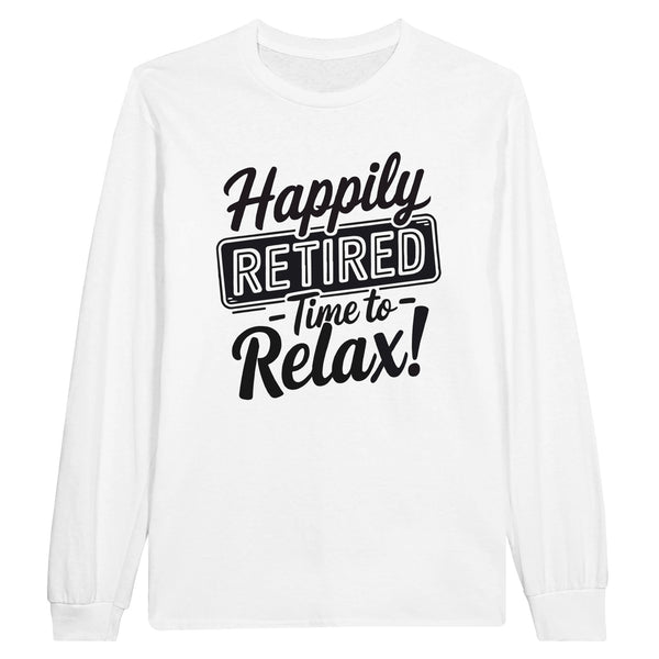 Happily Retired Long-sleeve Tee for Colleagues - White - Long Sleeves T-shirts