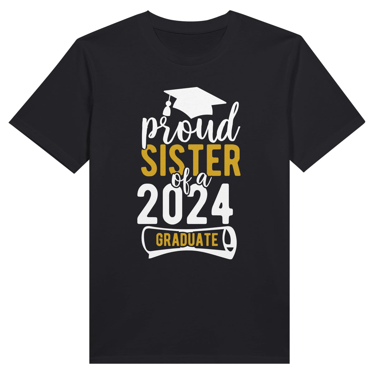 2024 Graduate - Proud Sister Edition - Black - T-shirts