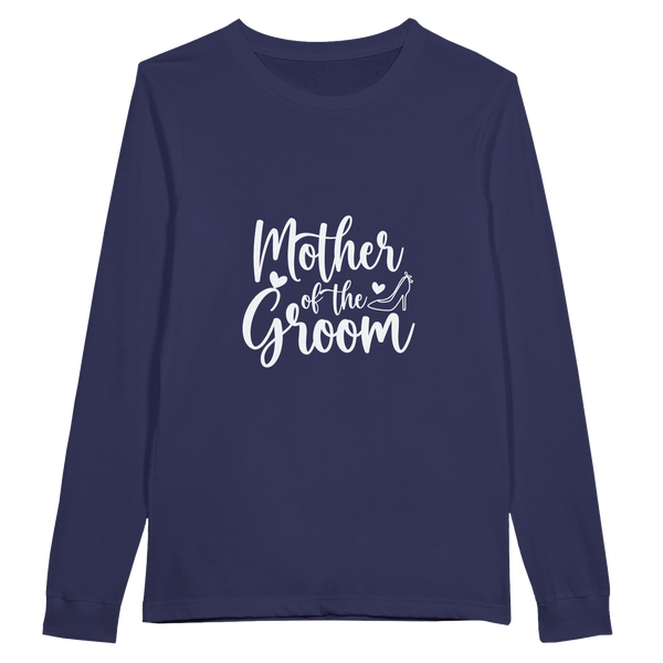 Mother of Groom - A Timeless Tribute Tee - - Long Sleeve T-shirts