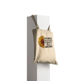 Be a Sunflower Tote Bag – Gift for Daughter - - Tote Bags