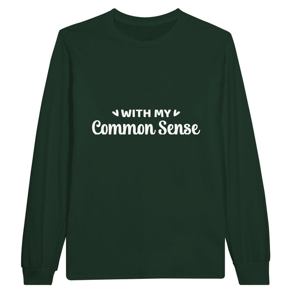 Sense and Style - Embrace Wisdom in Threads - Forest Green - Sweatshirt