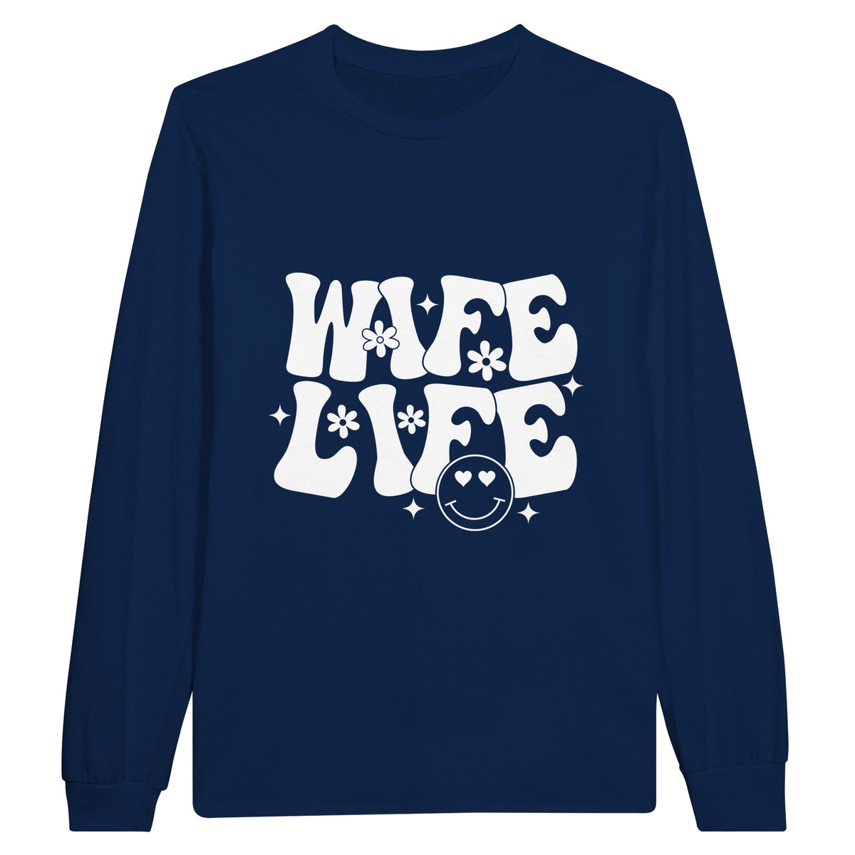 Wife Life Chronicles - Celebrate Love Every Day - Navy - Sweatshirt