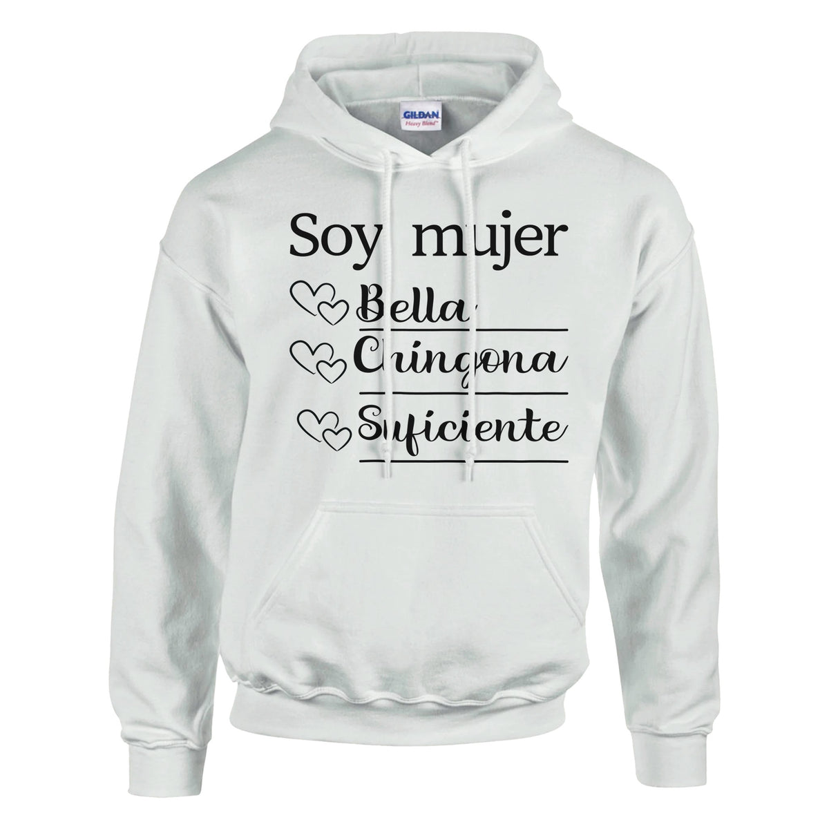 Confidence & Comfort - 'Soy Mujer Bella Chingona Suficiente' - White - Hoodies