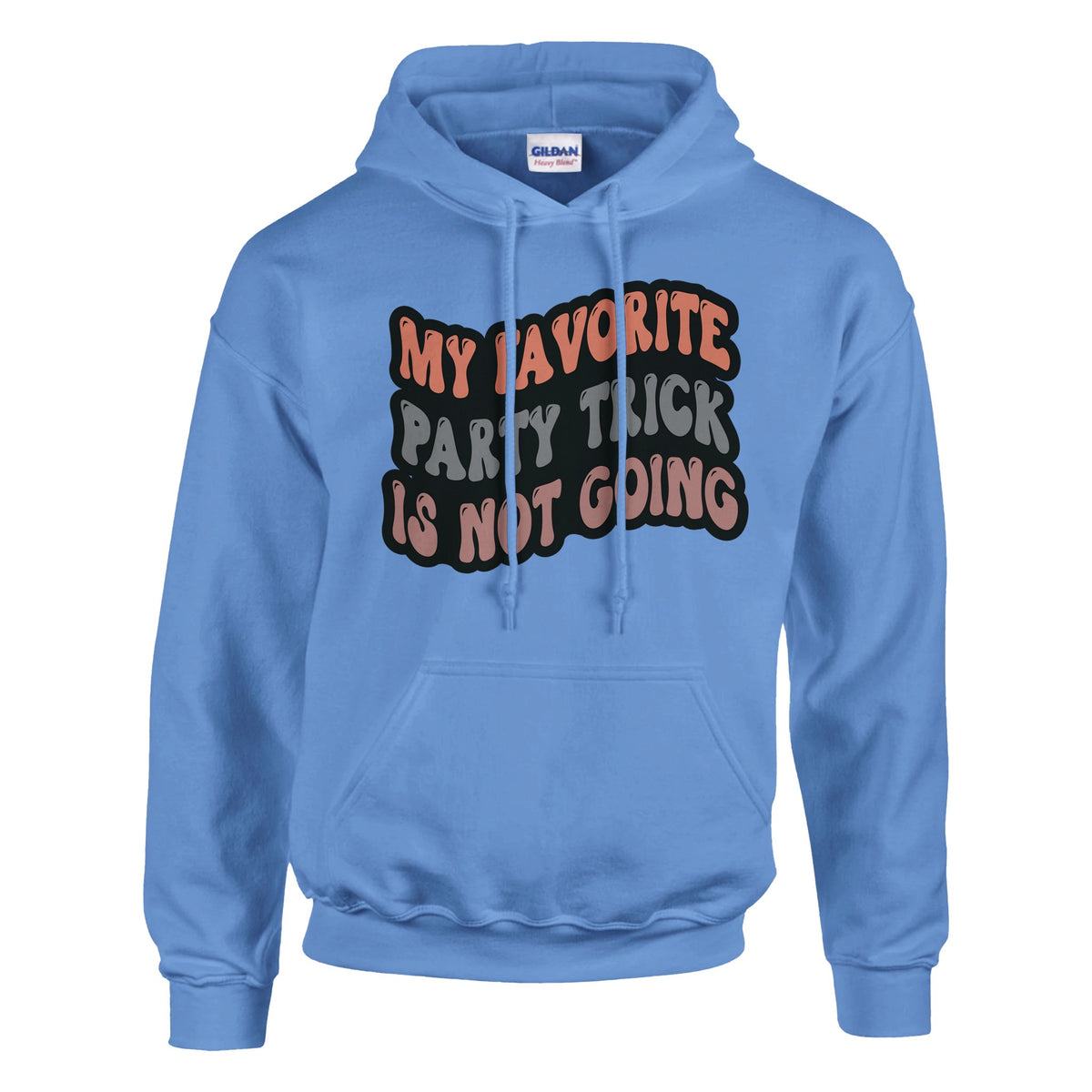 Embrace Introversion - Wear Your Party Trick with Pride - Carolina Blue - Hoodies