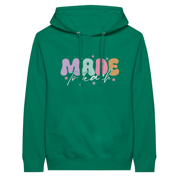 Made to Teach - Premium Unisex Pullover Hoodie - Kelly - Hoodies