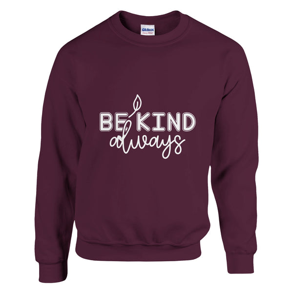 Kindness in Layers - A Cozy Reminder - Maroon - sweatshirt