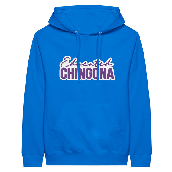 Educated Chingona - Empowering Memories Unleashed - Royal - Pullover Hoodies