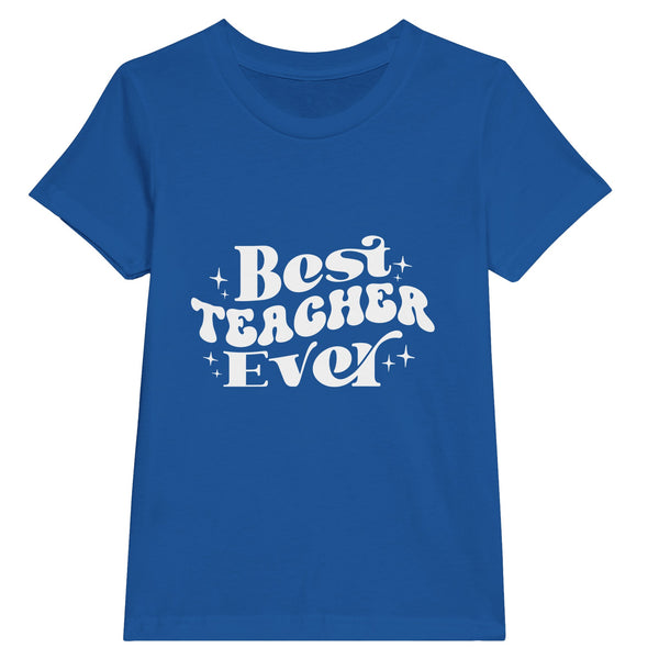 A Tribute to Excellence - Best TEACHER Ever - Royal - T-shirts