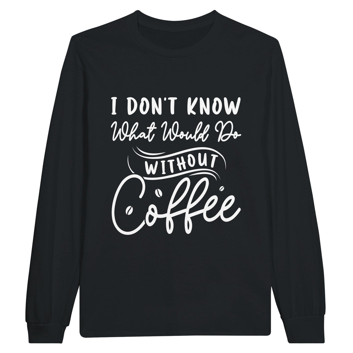 Fuel Your Memories - A Tribute to Coffee on Cotton - Black - Sweatshirt