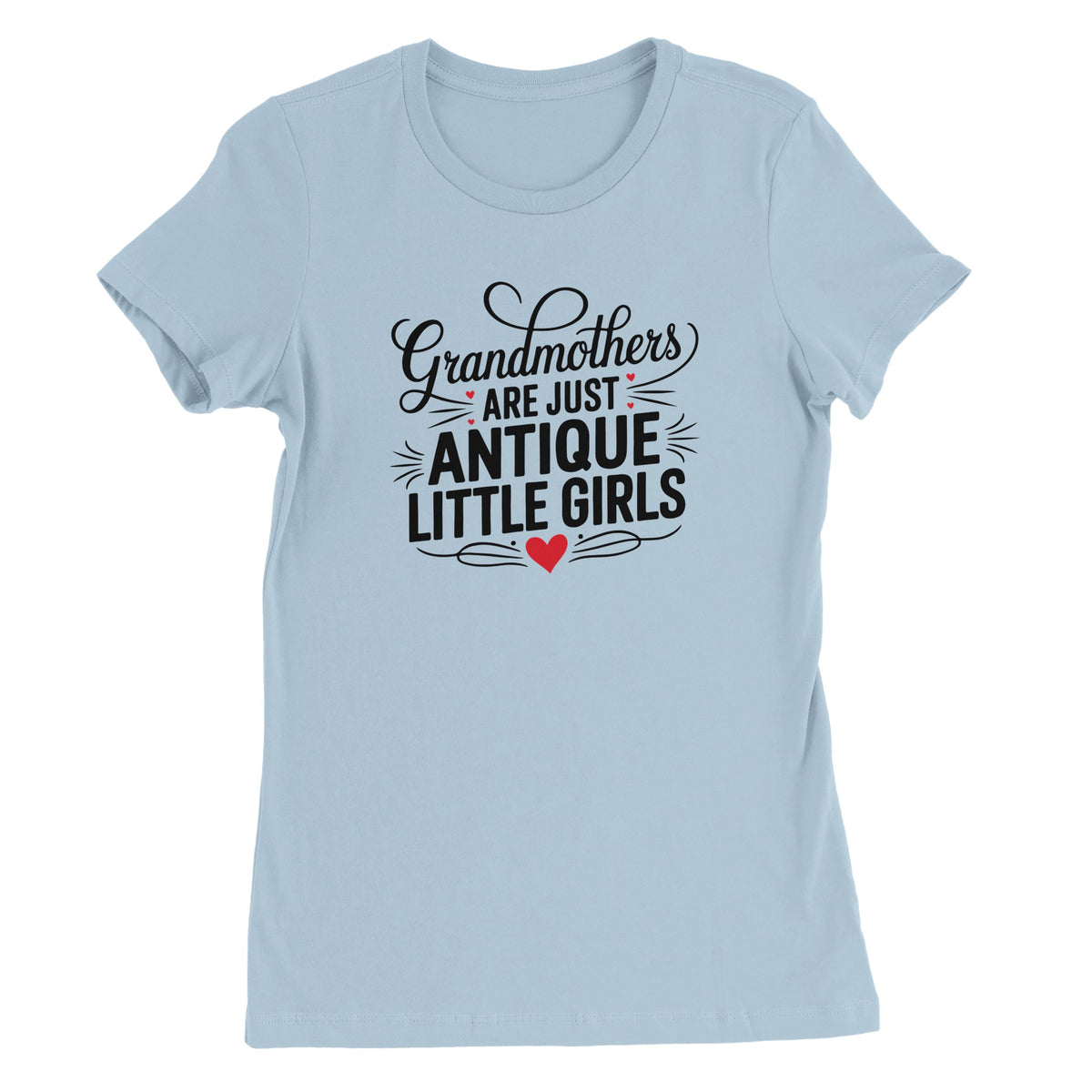 Funny Grandmother Tee Gift – Bella + Canvas Comfort - Baby Blue - T-Shirt