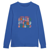 Friendship in Layers - Embrace Every Shade of 'Friend' - True Royal - Long Sleeve T-shirts