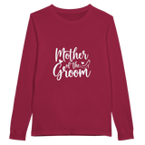 Mother of Groom - A Timeless Tribute Tee - - Long Sleeve T-shirts