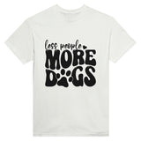 Dog Lover's Delight - More Dogs, Less People - White - T-shirts