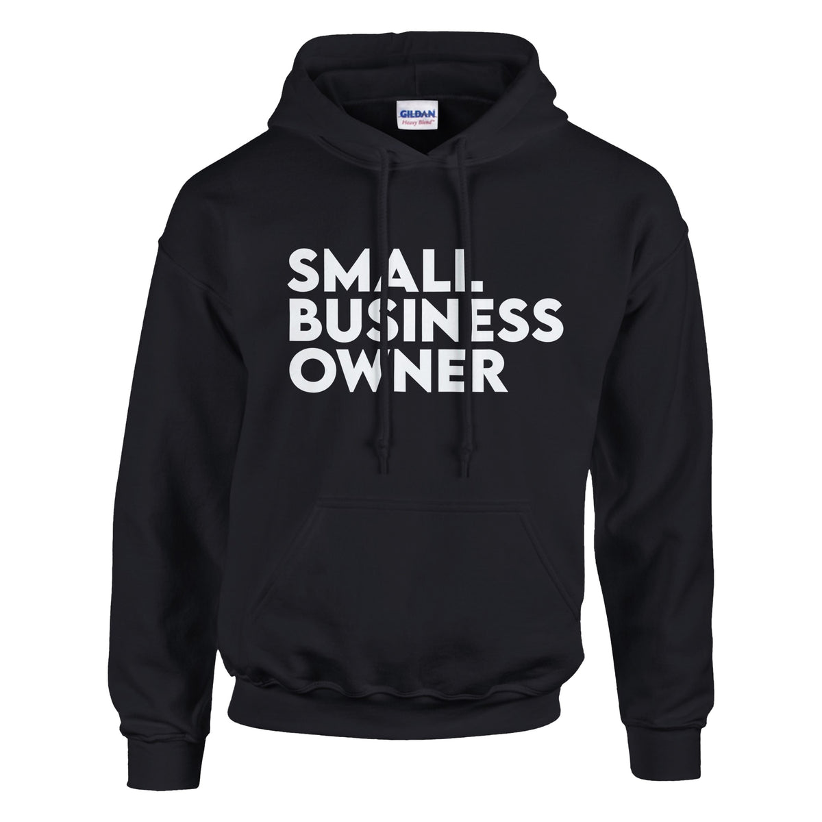 Small Business Owner - Wear Your Entrepreneurial Spirit - Black - Hoodies