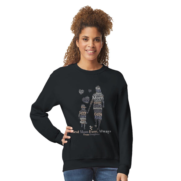 A Love That Lasts - Best Mom Ever Sweatshirt - Black - Sweatshirts