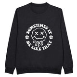 Life Happens - Heavyweight Cotton Wear - Black - Sweatshirt