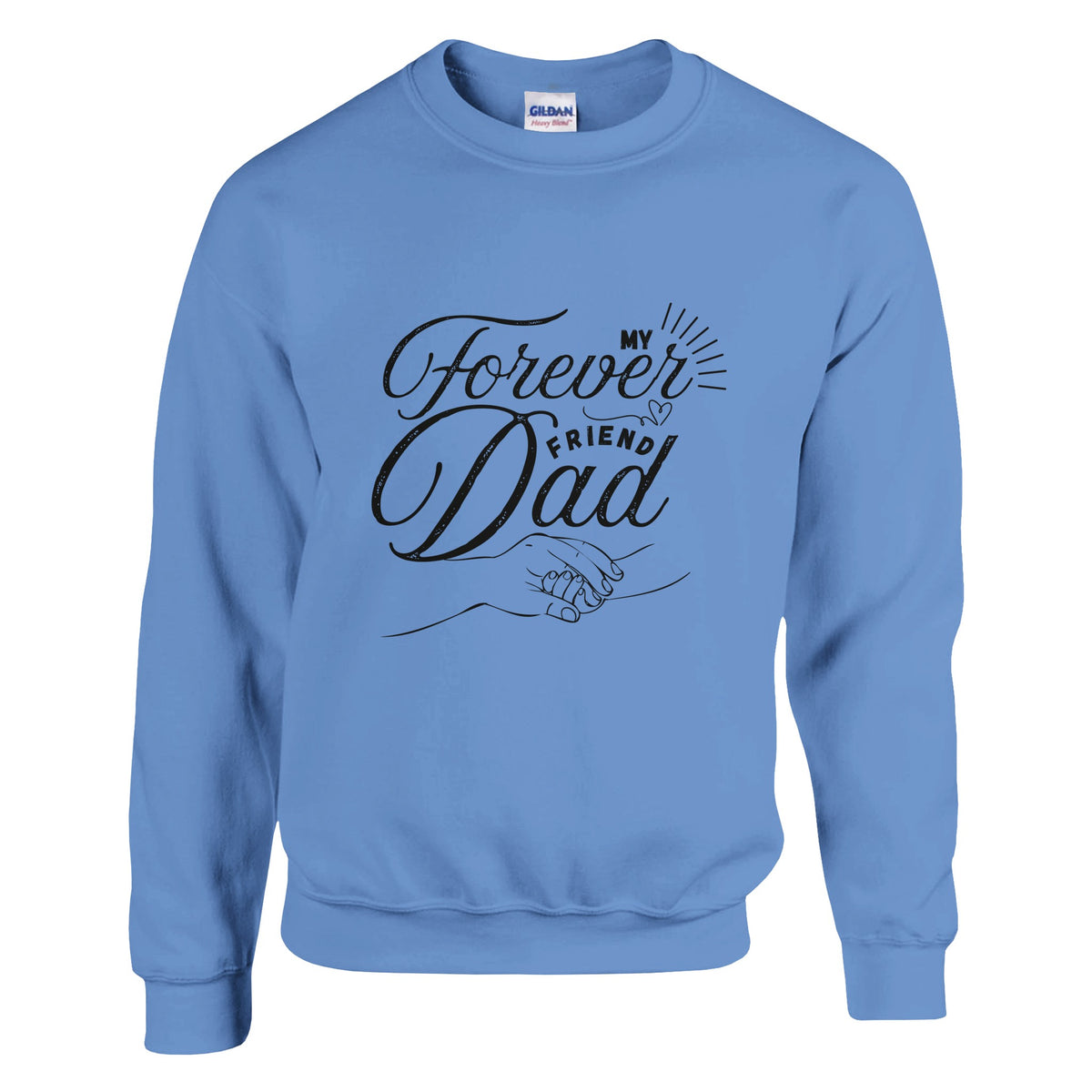 Forever Connected - Dad and Son in Every Moment - Carolina Blue - Sweatshirts