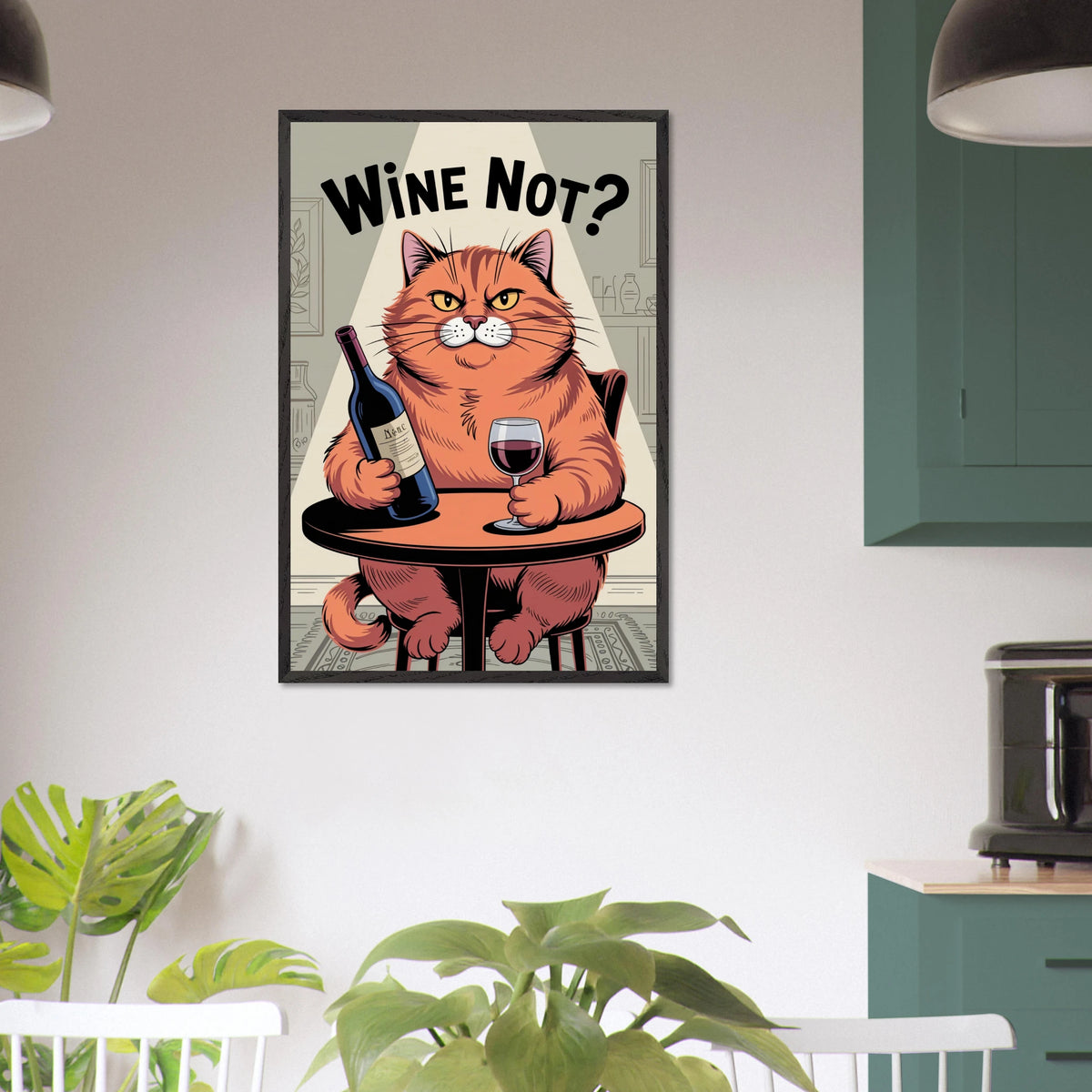 Gift of Humor – "Wine Not?" Wooden Framed Poster - Black frame - Wooden Framed Posters
