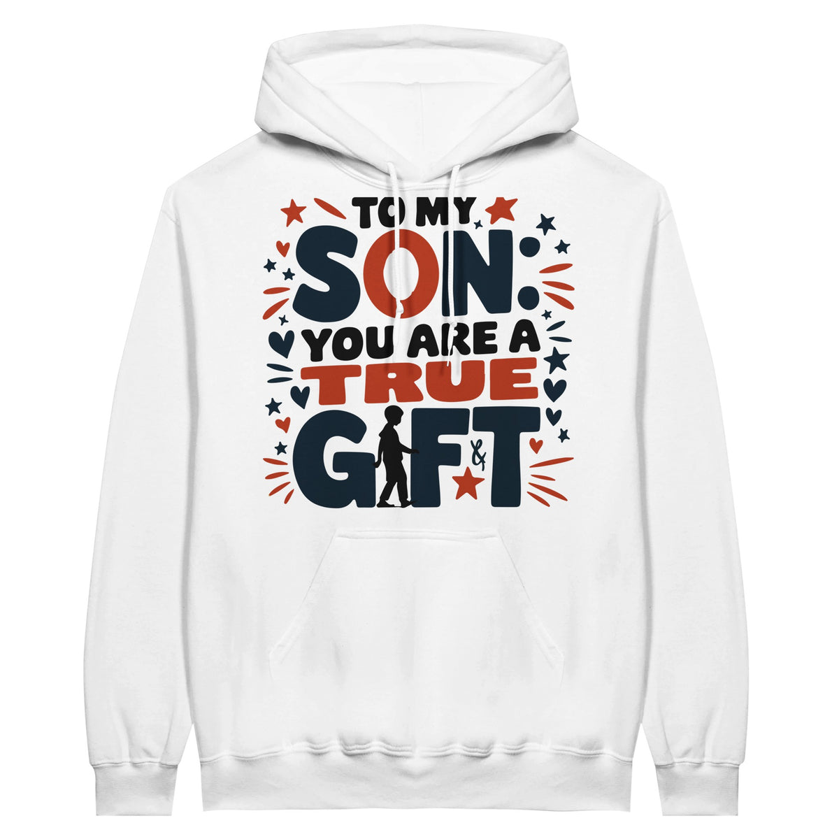 You Are My Treasure - A Father's Loving Message - - Hoodies