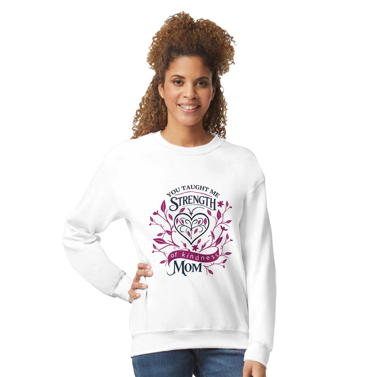 In a Mother's Heart - Strength and Kindness - White - Sweatshirts