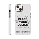 Ultimate Protection - The Perfect Customizable iPhone Tough Case - iPhone 13 - Print Material