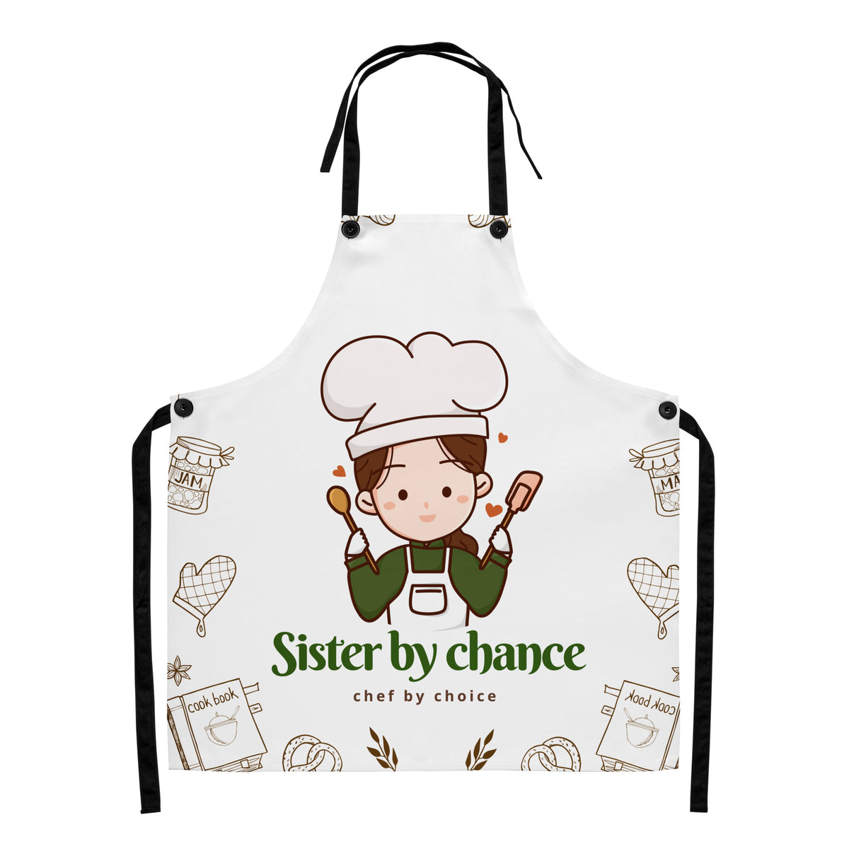 Sister by Chance Apron – Chef by Heart - - Aprons