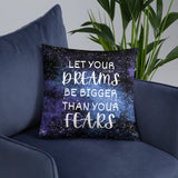 Dream Big - Cosmic Inspiration Pillow - - Basic Pillow