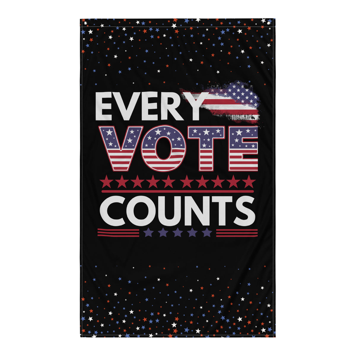 Every Vote Counts - Patriotic Flag Design - - Flags